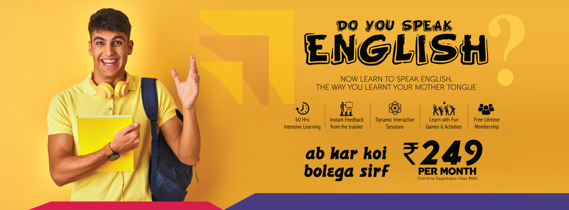 English249 Learn English at a Monthly Subscription Rs. 249